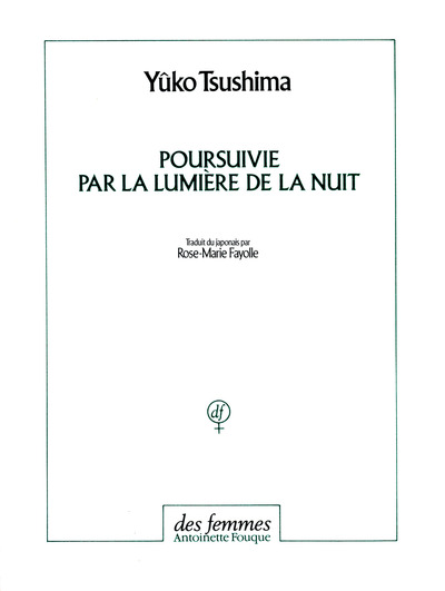 POURSUIVIE PAR LA LUMIERE DE LA NUIT