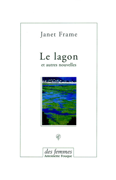 LAGON ET AUTRES NOUVELLES