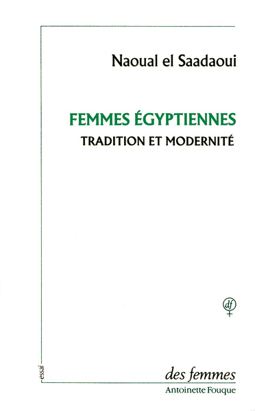 FEMMES EGYPTIENNES TRADITION ET MODERNITE