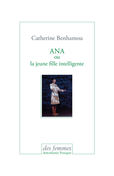 ANA OU LA JEUNE FILLE INTELLIGENTE