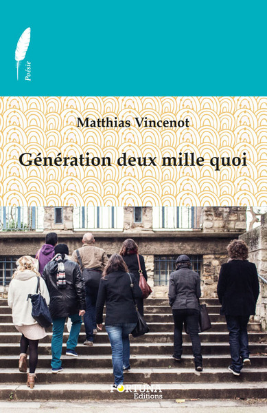 GENERATION DEUX MILLE QUOI