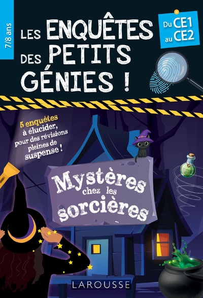 ENQUETES DES PETITS GENIES CE1-CE2 - MYSTERES CHEZ LES SORCIERES