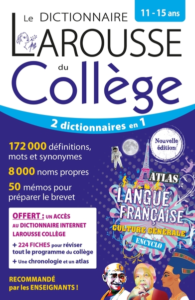 LE DICTIONNAIRE LAROUSSE DU COLLEGE - 11/15 ANS