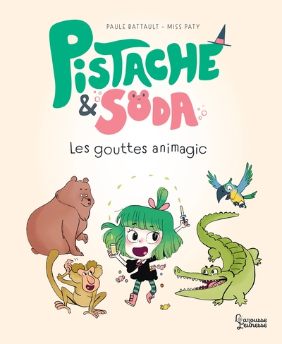 PISTACHE & SODA - LES GOUTTES ANIMAGIC