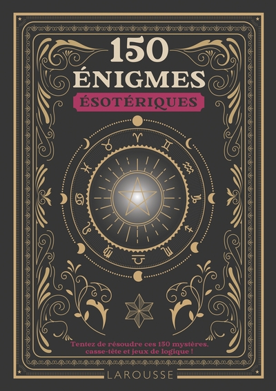 150 ENIGMES ESOTERIQUES