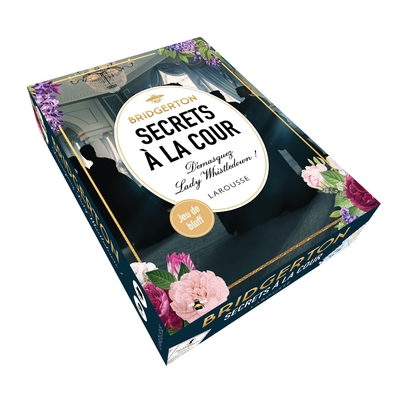 BRIDGERTON - SECRETS A LA COUR