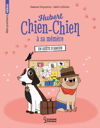 HUBERT CHIEN-CHIEN A SA MEMERE - EN QUETE D´AMOUR