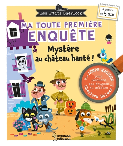 PTITS SHERLOCK : MA TOUTE PREMIERE ENQUETE ! MYSTERE AU CHATEAU HANTE