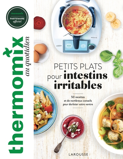 THERMOMIX : PETITS PLATS POUR INTESTINS IRRITABLES