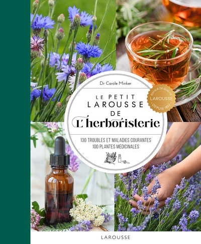 PETIT LAROUSSE DE L´HERBORISTERIE