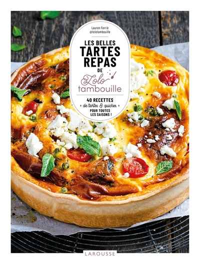 BELLES TARTES REPAS DE LOLO TAMBOUILLE