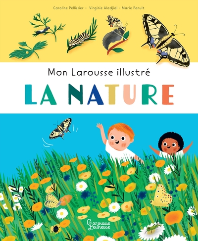 MON LAROUSSE ILLUSTRE - LA NATURE