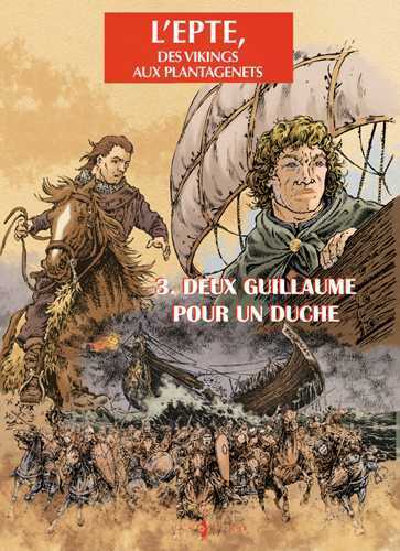 EPTE T03 DEUX GUILLAUME POUR UN DUCHE