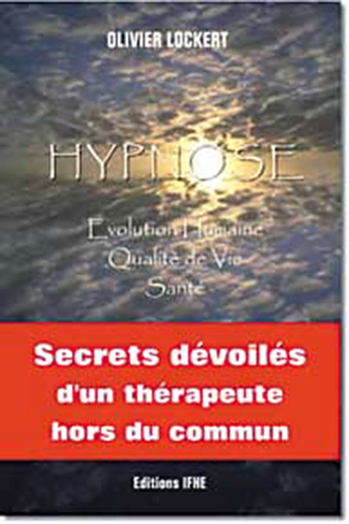 HYPNOSE, EVOLUTION HUMAINE, QUALITE DE VIE