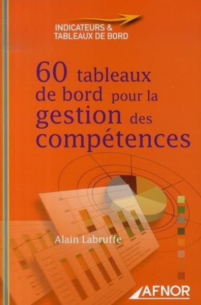 60 TABLEAUX DE BORD POUR LA GESTION DES COMPETENCES