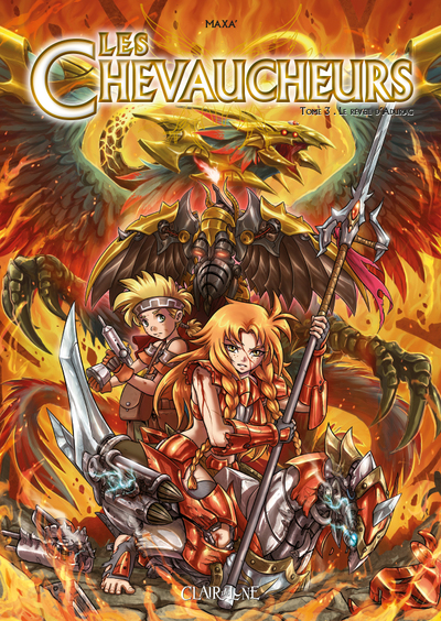 CHEVAUCHEURS - T02 - LES CHEVAUCHEURS T3 - LE REVEIL D´ADURAG