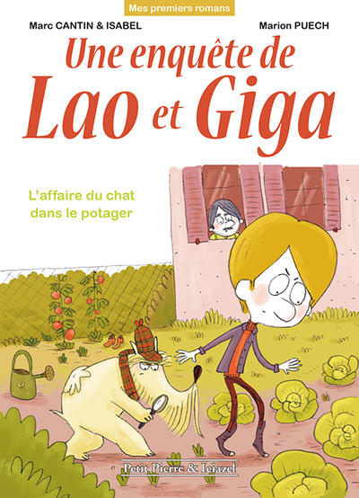 ENQUETE DE LAO ET GIGA - L´AFFAIRE DU CHAT DANS LE POTAGER