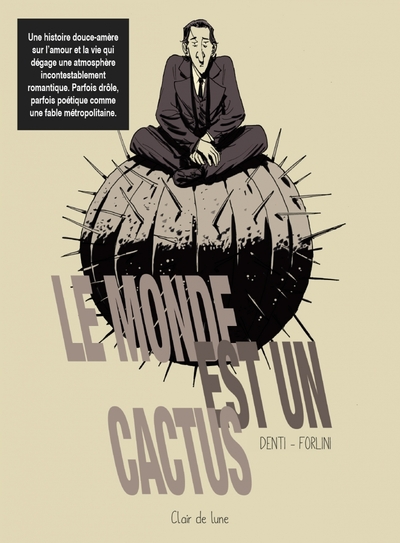 MONDE EST UN CACTUS