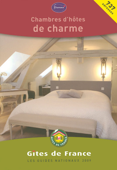 CHAMBRES D´HOTES DE CHARME 2009