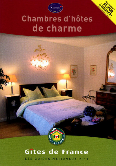 CHAMBRES D´HOTES DE CHARME 2011