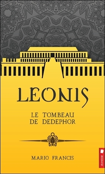 LEONIS - LE TOMBEAU DE DEDEPHOR TOME 5