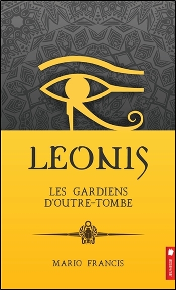 LEONIS - LES GARDIENS D´OUTRE-TOMBE TOME 8