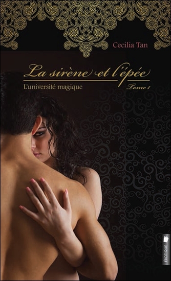 SIRENE ET L´EPEE - L´UNIVERSITE MAGIQUE T1