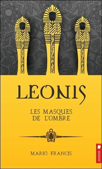 LEONIS - LES MASQUES DE L´OMBRE TOME 4