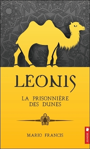 LEONIS - LA PRISONNIERE DES DUNES TOME 6