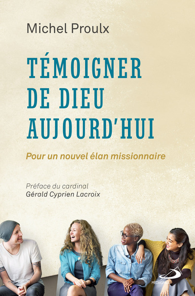 TEMOIGNER DE DIEU AUJOURD´HUI
