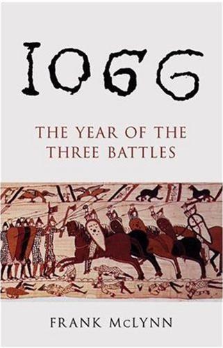 1066 THE YEAR OF THE THREE BATTLES /ANGLAIS