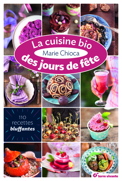 CUISINE BIO DES JOURS DE FETE (LA)