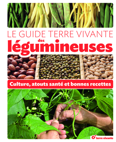 GUIDE TERRE VIVANTE DES LEGUMINEUSES (LE)