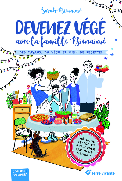 DEVENEZ VEGE AVEC LA FAMILLE BIENAIME