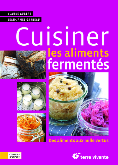CUISINER LES ALIMENTS FERMENTES