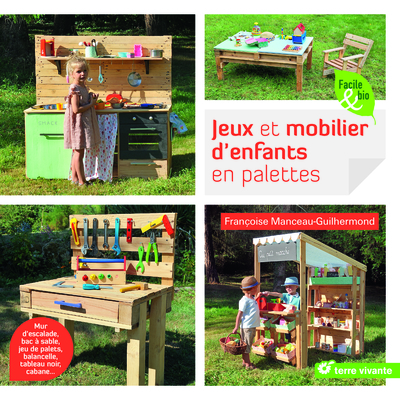 JEUX ET MOBILIER D´ ENFANTS EN PALETTES