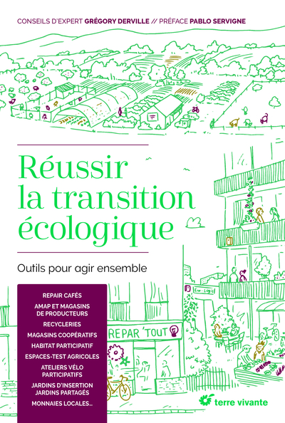 REUSSIR LA TRANSITION ECOLOGIQUE