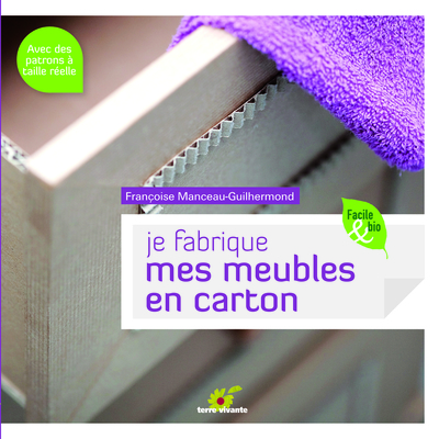 JE FABRIQUE MES MEUBLES EN CARTON