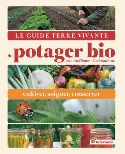 GUIDE TERRE VIVANTE DU POTAGER BIO