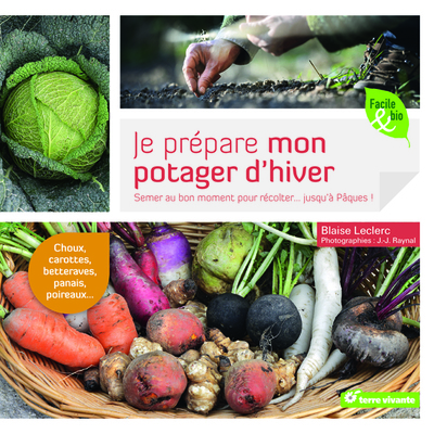 JE PREPARE MON POTAGER D´ HIVER