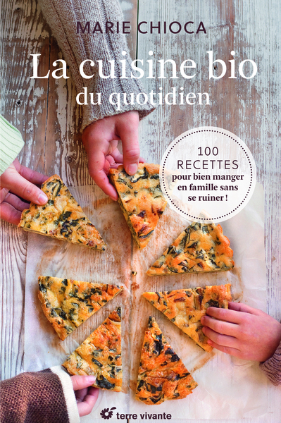 CUISINE BIO DU QUOTIDIEN (LA)