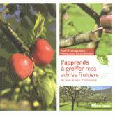 J ´ APPRENDS A GREFFER MES ARBRES FRUITIERS