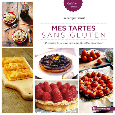 MES TARTES SANS GLUTEN