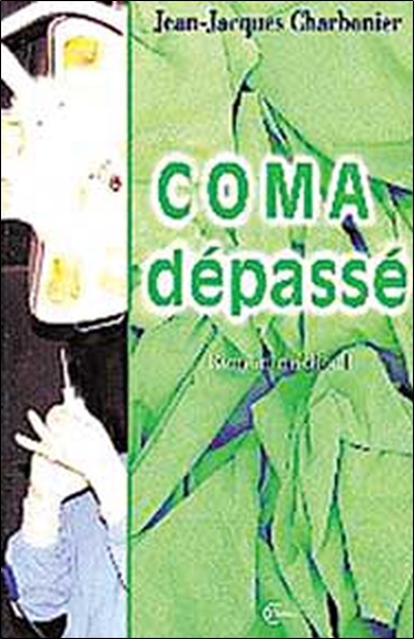COMA DEPASSE