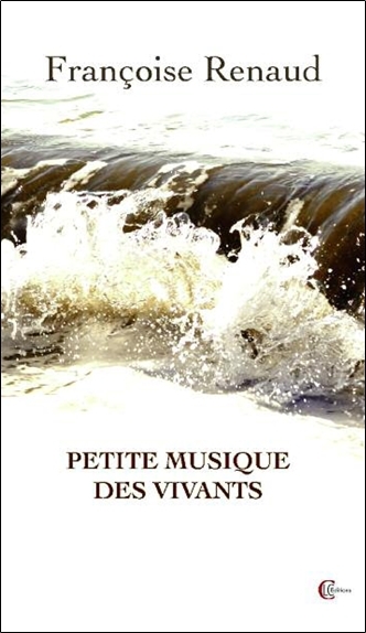 PETITE MUSIQUE DES VIVANTS