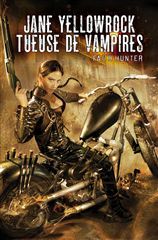 JANE YELLOWROCK,TUEUSE DE VAMPIRES