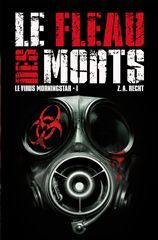 FLEAU DES MORTS (LE) - VIRUS MORNINGSTAR T1