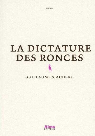 DICTATURE DES RONCES