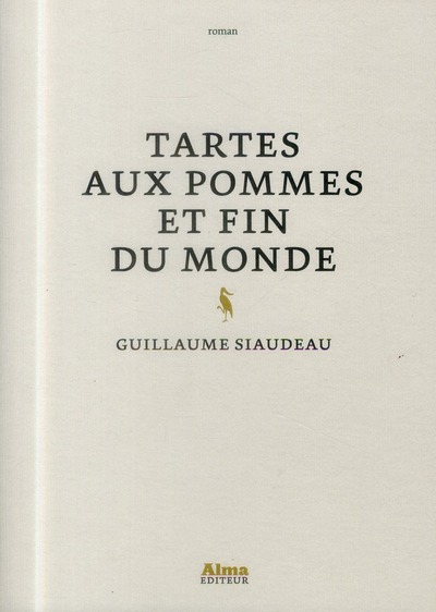 TARTES AUX POMMES ET FIN DU MONDE