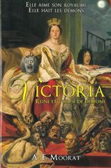 VICTORIA,REINE ET TUEUSE DE DEMONS